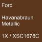 Preview: Ford, Havanabraun Metallic, 1X / XSC1678C.